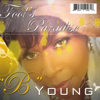 Fools Paradise by B Young