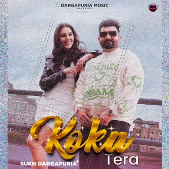 Koka Tera by Sukh Dargapuria