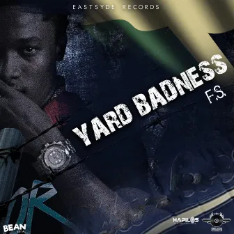 Yard Badness by F.S.