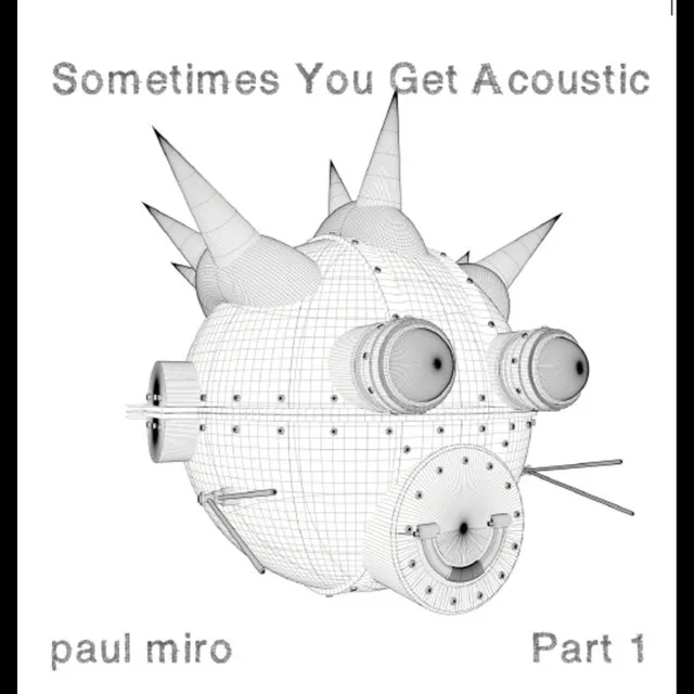 Sometimes You Get Acoustic (Syga) Part One