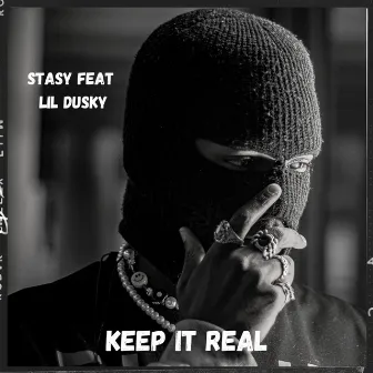 Keep it real by Lil Dusky