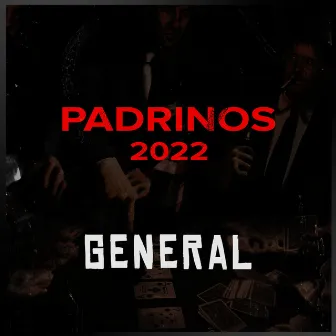 Padrinos 2022 by General