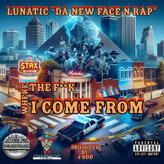 WTF I Come From by Lunatic 