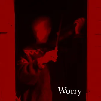 Worry - Single by Coffee and Cigarettes