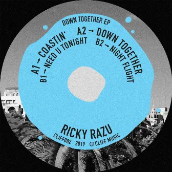 Down Together EP by Ricky Razu