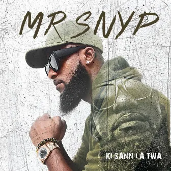 Ki sann la twa by Mr. Snyp