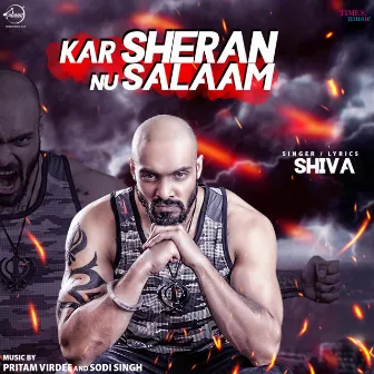 Kar Sheran Nu Salaam - Single by Shiva