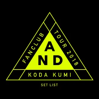 Koda Kumi Fanclub Tour 〜AND〜 SET LIST by Kumi Koda