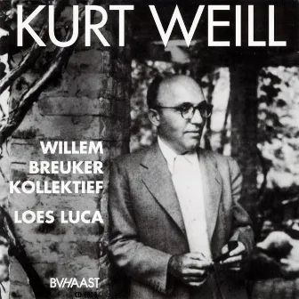 Kurt Weill by Willem Breuker Kollektief