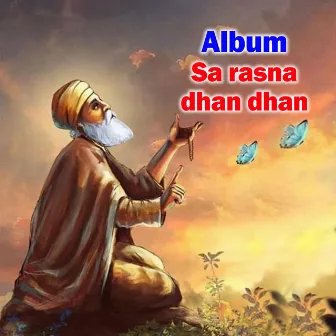 Sa Rasna Dhan Dhan by Bhai Manjeet Singh