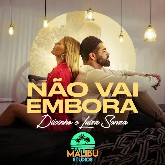 Não Vai Embora by Malibu