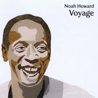 Voyage by Noah Howard