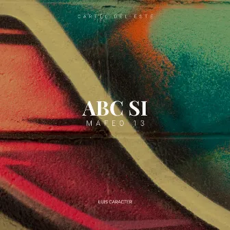 ABC SI by Luis Caracter