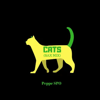 Cats (Sax Mix) by Peppe SPO