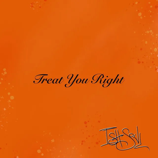 Treat You Right