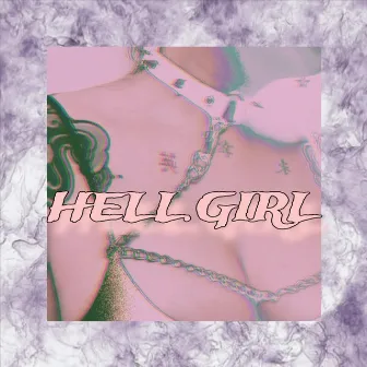 Hell Girl by Mountain Cloud Boy