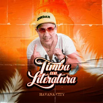 Timba Con Literatura by Havana City