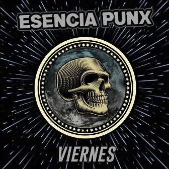 Viernes by Esencia Punx