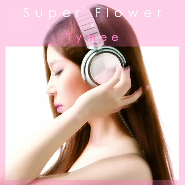 Super Flower