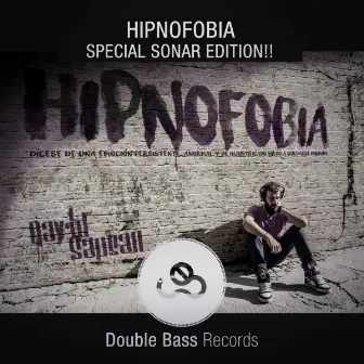 Hipnofobia EP by David Sausan