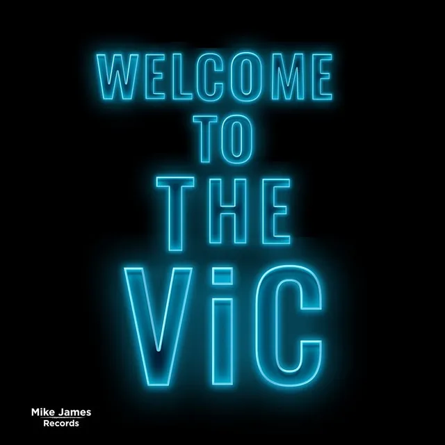 Welcome to the Vic