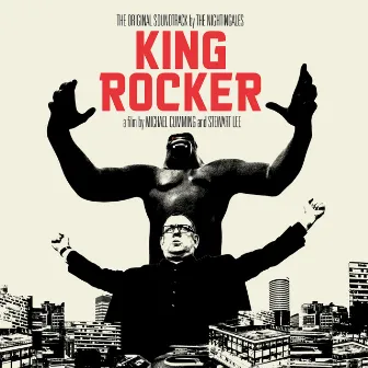 King Rocker (Soundtrack) by The Nightingales