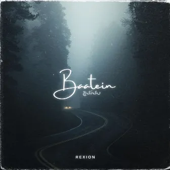 Baatein by Rexion