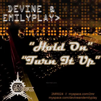 Hold On/Turn It Up by Devine