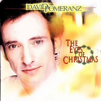 The Eyes of Christmas by David Pomeranz