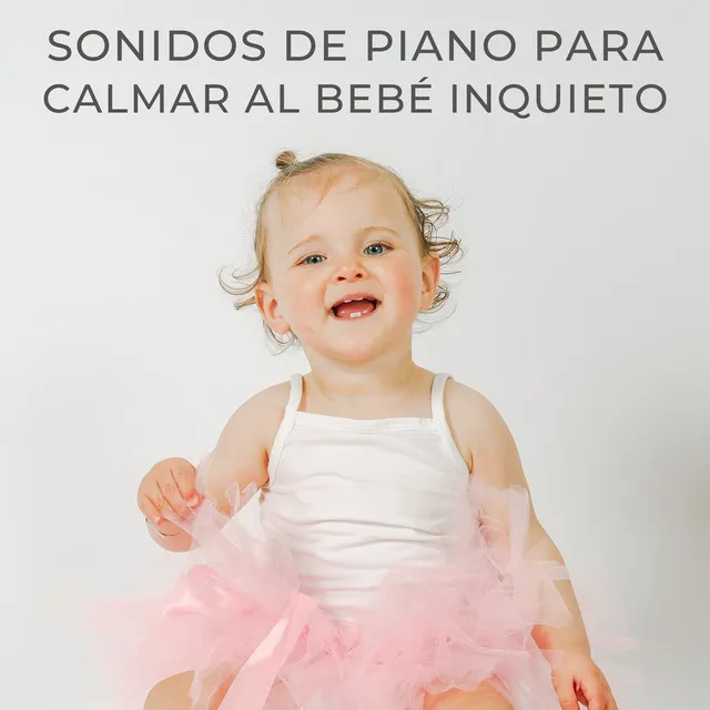 Sonidos De Piano Para Calmar Al Bebé Inquieto