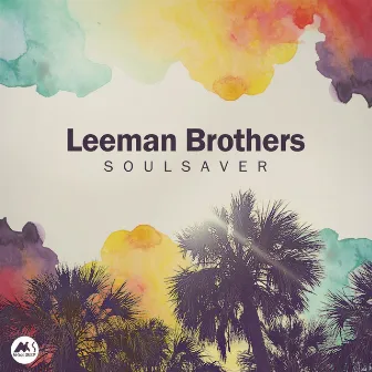 Soulsaver by Leeman Brothers