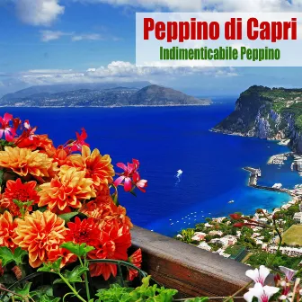 Indimenticabile Peppino (Remastered) by Peppino Di Capri