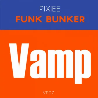 Funk Bunker by Pixiee