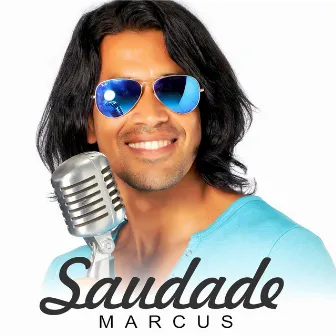 Saudade by Marcus