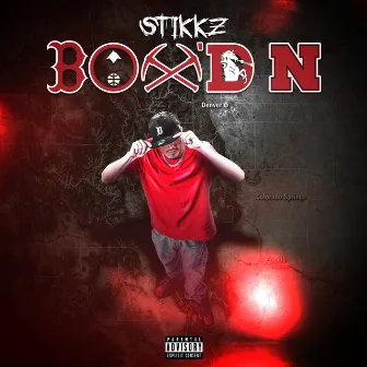 Box'd N by StikKz