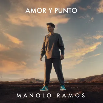 Amor Y Punto by Manolo Ramos