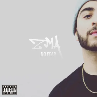 No Fear by ZMA