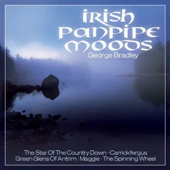 Irish Panpipe Moods by George Bradley