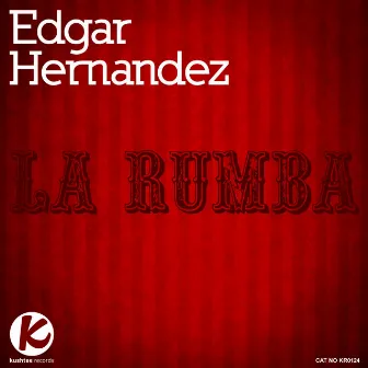 La Rumba by Edgar Hernandez