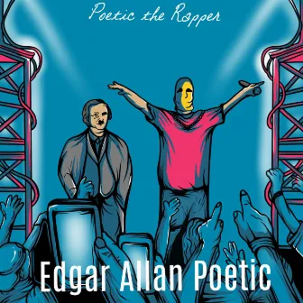 Egdar Allan Poetic by Poetic the Rapper