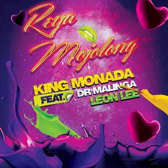 Reya Mojolong (feat. Dr Malinga & Leon Lee) by Dr Malinga