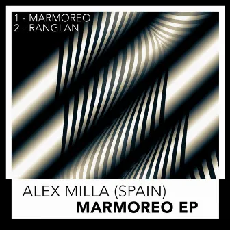 Marmoreo EP by Alex Milla (Spain)