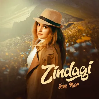 Zindagi by Sony Maan