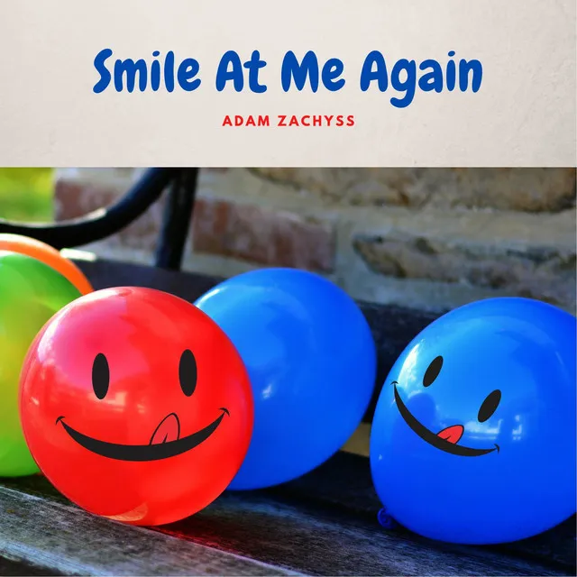 Smile at Me Again