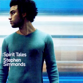 Spirit Tales (Domestic) by Stephen Simmonds