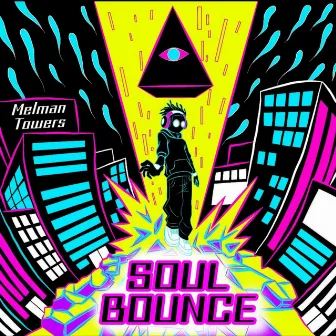 Soul Bounce by Melman