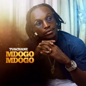 Tuachane Mdogo Mdogo by Barnaba