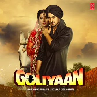 Goliyaan by Panna Gill