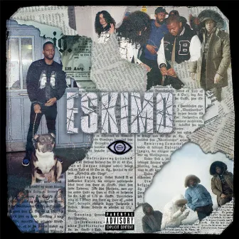 Eskimo by Bossman Birdie