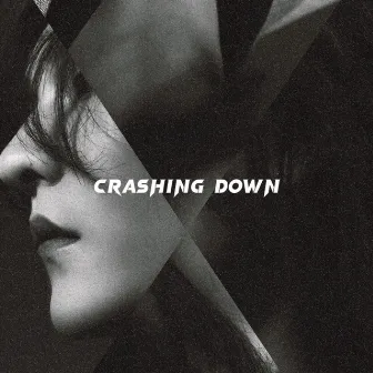 Crashing Down by 